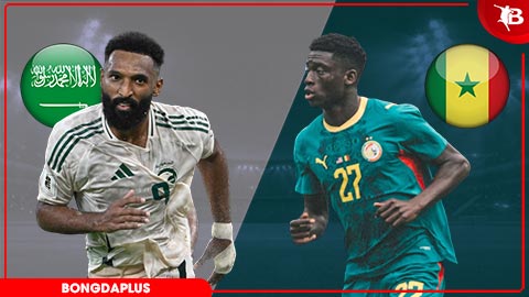 Nhận định bóng đá Saudi Arabia vs Senegal, 06h00 ngày 10/6: Sư tử Teranga gầm vang